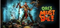 Orcs Must Die!